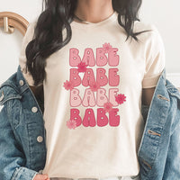 Babe Graphic Tee | Pink Babe | Barbie Babe | Floral | Mama | Babe | Cutie