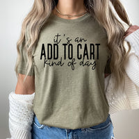 Add To Cart Graphic Tee | Online Shopping | Shopping Spree | Best Day | Presents | Funny Tee | Shopping Cart | Laying Tee | Women's
