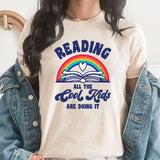 All Cool Kids Are Doing It Graphic Tee | Rainbow | Reading Across America | Read Books | Teacher | School | Old School | Childhood