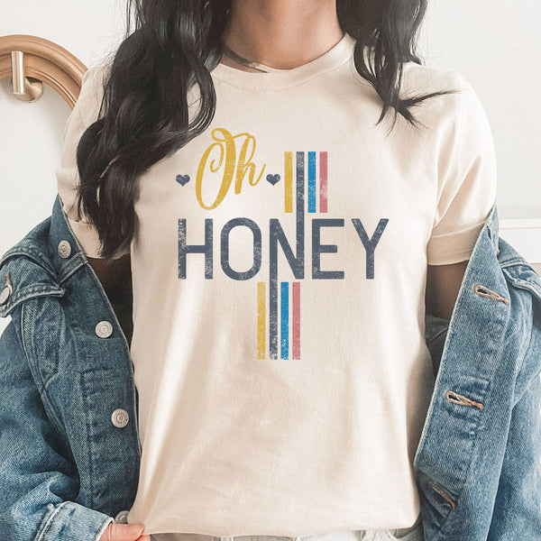 Oh Honey Graphic Tee | Sweetheart | Darling | Oh Baby | My Love | Lover | Words Of Affirmation