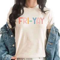 Fri-Yay Teacher Graphic Tees | Friday | Colorful Graphic | Bright Colors | Teacher | Teach | Weekend | School | Fun Friday | Layering Tee