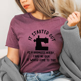 Harmless Hobby Graphic Tee | Sewing Hobby | I Can Make That | Quilting | Funny | Seamstress | Sewing | Hobby