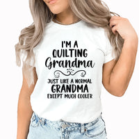 Quilting Grandma Graphic Tee | Grandma | Hobby | Sewing | Quilting | Gift | Mother's Day | Cool Grandma