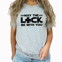 Luck Clover Graphic Tee | May The Luck Be With You | Star Wars | St Patrick's Day | Lucky Clover | Wear Green