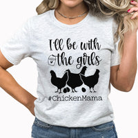 Chicken Mama Graphic Tee | With The Girls | Crazy Chicken Lady | Chicken Farm | Chicken Mama | Farm | Animals | Barnyard