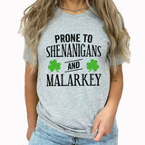 Shenanigans And Malarkey Graphic Tee | St Patrick's Day | Lucky | Clover | Malarkey | Shenanigans | Shamrock