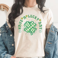 Have A Lucky Day Graphic Tee | Lucky Shamrock | St Patrick's Day | Leprechaun