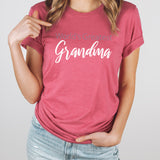 World's Greatest Graphic Tee | Grandma | Grandmother | Mother's Day | Gift | Happy Grandma | Most Loved