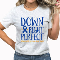 Down Right Perfect Graphic Tee | Down Syndrome | Extra Chromosome | Lucky Few | Down Syndrome Awareness | Blue Ribbon