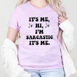 Sarcastic Graphic Tee | Sarcastic | Sarcasm | Funny | Gift | Family | Song Lyrics | It's Me Hi