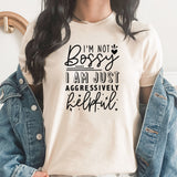 I'm Not Bossy I Am Just Aggressively Helpful | Mostly Sarcastic Graphic Tee | Funny Sarcasm | Humor Tees | Bossy Graphic | Layering Tee