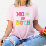 Mom Of Both Graphic Tee | Mother | Mama | Varsity Lettering | Mother's Day Gift | Mom Of Both