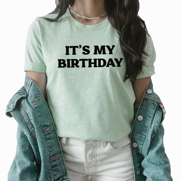 It's My Birthday Graphic Tee | Happy Birthday | Birthday Queen | Let's Celebrate | Party | Birthday