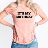 It's My Birthday Graphic Tee | Happy Birthday | Birthday Queen | Let's Celebrate | Party | Birthday