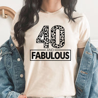 40 And Fabulous Graphic Tee | Let's Celebrate | Happy Birthday | Looking Good | Party Time