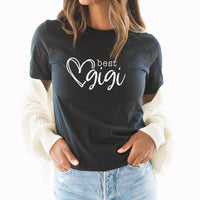 Best Gigi Graphic Tee | Favorite Family | Mother's Day Best | Gigi | Mom | Mother's Day Gift