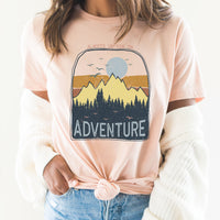 Always Up For An Adventure Graphic Tee | Prone To Wander | Explore | Hiking | Mountain | Layering Tee | Summer | Sunset | Outdoors