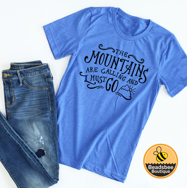 The Mountains are Calling Tee