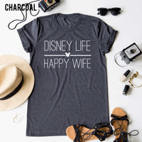 Disney Life Happy Wife tee