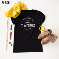 When I Cared tee