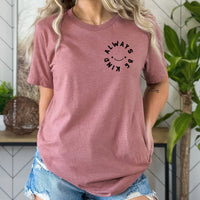 Always Be Kind Pocket Graphic Tee | Smiley Pocket | Always Be Kind | Kindness | Happy Tee | Laying Tee | Smiley | Positive