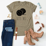 Bite Me. tee