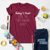 Mom Goals Tee