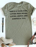 Love your Mama, Jesus, and America Tee