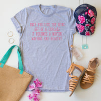 Once You Lick The Icing Off The Cupcake... tee