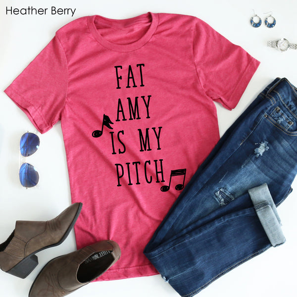 Fat Amy Is My Pitch tee
