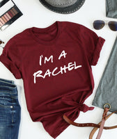 I'm a Rachel Tee