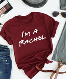 I'm a Rachel Tee