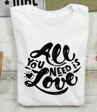 All you need is Love Tee
