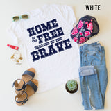 Home Of The Free tee