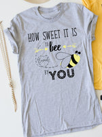 To Bee Loved By You tee