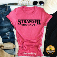 Stranger Than Most
