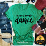 Eat Sleep Breathe Dance tee
