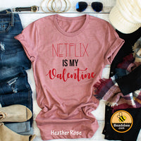 Netflix Valentine Tee