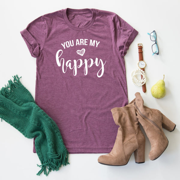 You Are My Happy tee