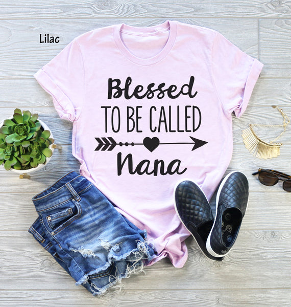 Blessed To Be Called Nana