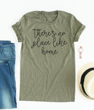 No Place Like Home Tee