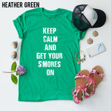 Keep Calm And Get Your Smores On tee