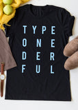 Type One Der Ful