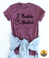 Treble Maker tee