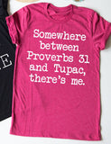 Between Proverbs 31 and Tupac