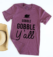Gobble Gobble Y'all tee