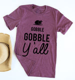 Gobble Gobble Y'all tee