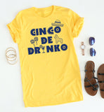 Cinco De Drinko tee