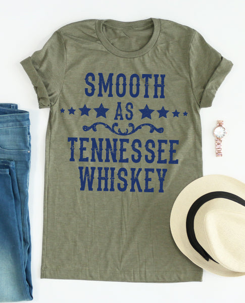 Smooth A Tennessee Whiskey tee
