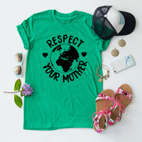 Respect Your Mother tee